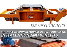 Iron Removers Enhance Ore Processing Efficiency and Quality 260x185 - Knowledges