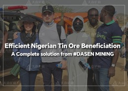 Nigerian Tin Ore Processing 260x185 - Dasen News